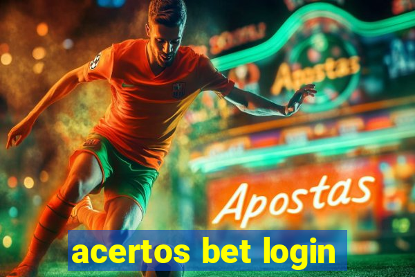 acertos bet login